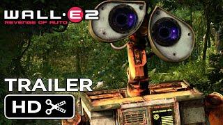 WALL-E 2 2025  Pixar Animation  Teaser Trailer Concept