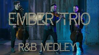 R&B Medley Violin Cello Cover Ember Trio