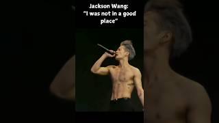 Jackson Wang I was not in a good place #jacksonwang #shorts