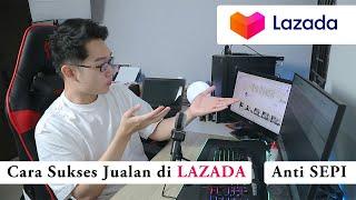 Cara Sukses Jualan di LAZADA  Banjir Orderan Anti Sepi - Pemula Wajib tau