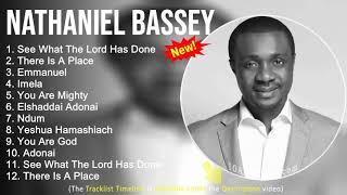 Nathaniel Bassey Gospel Worship Songs - See What The Lord Has Done There Is A Place - Gospel 2022