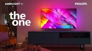 Philips  Ambilight TV  The One   Welcome TV Lover  2024