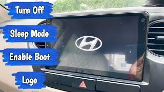 Android Car Stereo How to turn off Sleep mode to see Boot Logo?