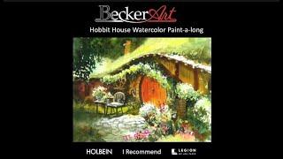 BeckerArt Hobbit House Watercolor Paint-a-long