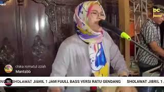 SHOLAWAT  JIBRIL FULL BASS MANTAB VERSI MUTIK NIDA RATU GENDANG