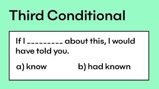 Third Conditional  Grammar quiz