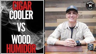 Beginners Cigar Guide – Cigar Cooler vs Wood Humidor