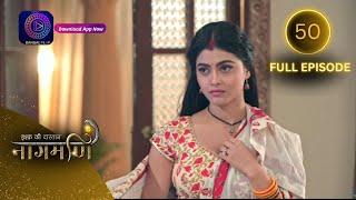 Full Episode - Ishq Ki Dastaan नागमणि  - 50  Naagmani  Dangal 2