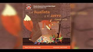 LA HUALLATA Y EL ZORRO - CUENTO