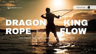 Octomoves Dragon King Rope Flow improvisation