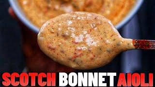 HOW TO MAKE JAMAICAN SCOTCH BONNET AIOLI  Hawt Chef