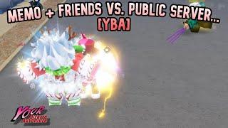 YBA Memo and Friends Vs. PUBLIC SERVER...