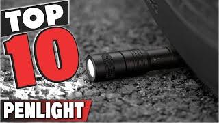 Best Penlight In 2024- Top 10 Penlights Review