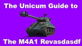 The Unicum Guide to the M4A1 Revalorisé