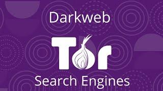 Dark Web Search Engines  2020