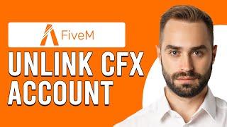 How To Unlink CFX Account From FiveM How To Sign Out CFX Account From FiveM