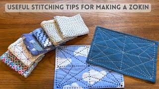 Stitching a Zokin without using knots - learn some useful tips for making a Sashiko Zokin