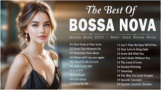 Bossa Nova Love Songs  Best Bossa Nova Covers Of Popular Songs  Bossa Nova Cool Music