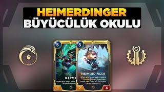 LoR - KARMA VE HEİMERDİNGER İLE DOSTA DOĞRU