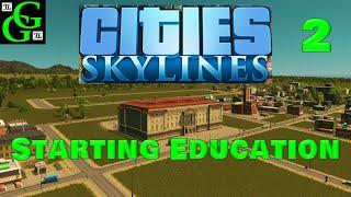 Cities Skylines - Asanu - Starting Education - Part 2