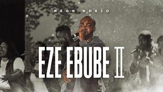 Neon Adejo-Eze Ebube IIGrace found me LIVE