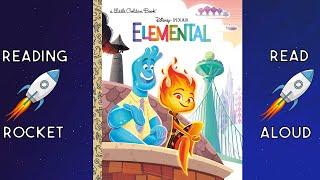 Disney Pixar Elemental Little Golden Book Read Aloud