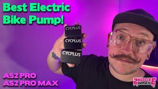 Best Electric Bike Pump - Cycplus AS2 Pro & AS2 Pro Max