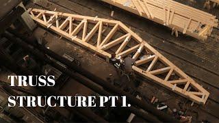 Production of wooden truss structure Pt 1.