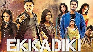 Ekkadikki  New Released South Indian Hindi Dubbed Movie 2024  Nikhil Siddharth Hebah Patel