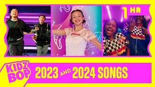 1 Hour of KIDZ BOP 2023 and 2024 songs