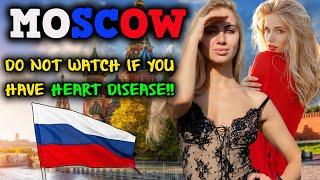 Life in MOSCOW  - The Capital Where EXTREMELY BEAUTIFUL WOMEN LIVE - MOSCOW TRAVEL DOCUMENTARY VLOG