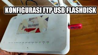 Cara Konfigurasi FTP USB Flashdisk Modem ZTE