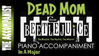 DEAD MOM from the musical BEETLEJUICE - Piano Accompaniment Karaoke Lyrics in CC