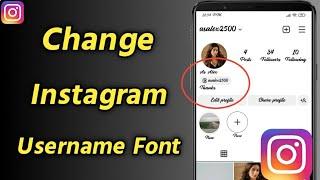 How to Change Instagram Font  Change Username Font on Instagram  Change Instagram Profile Font