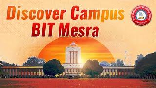 BIT Mesra Campus Unveil the Vibrant Campus Life and Opportunities for Growth.