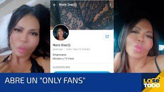 NORIS DIAZ LA TAINA ABRE SU ONLYFANS