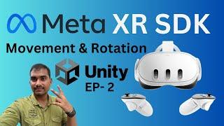 Player Movement & Rotation in MetaXR VR for Meta Quest 3 2 Pro in Unity EP-2  Nested Mango