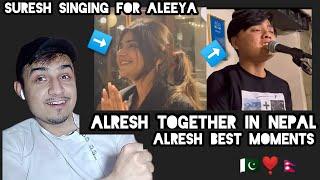 Pakistani React Alresh Best Moments Together In NepalSuresh Singing For Aleeya