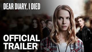 Dear Diary I Died - Official Trailer - MarVista Entertainment