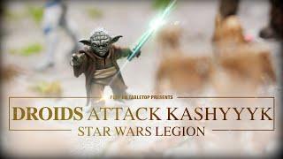 Roger Roger Star Wars Legion The Droid attack on Kashyyyk. Clone wars