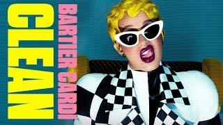 Cardi B - Bartier Cardi Clean ft. 21 Savage