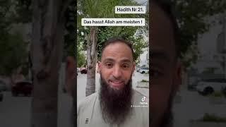 Das was Allah am allermeisten hasst 