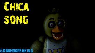 SFM FNaF Chica Song by Groundbreaking