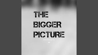 The Bigger Picture Instrumental