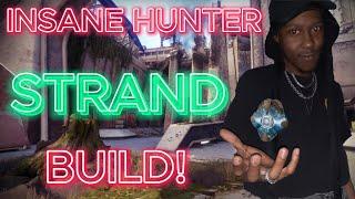 #1 STRAND PLAYER  STRAND GOD ANOTHER BROKEN BUILDINSANE HUNTER BUILD + GAMBIT GAMEPLAY