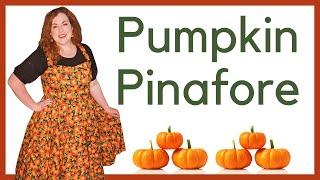 Making a Perfectly Pumpkin Pinafore Dress  Its Time for Fall Sewing