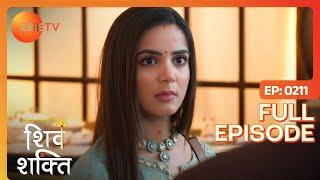 Shakti को किसने किया accuse?  Pyaar Ka Pehla Adhyaya Shiv Shakti  Full Ep 211  Zee TV  3 Feb 24