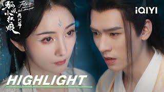 EP23-24 Highlight Tushan Honghong regards Dongfang Yuechu as her enemy  狐妖小红娘月红篇  iQIYI