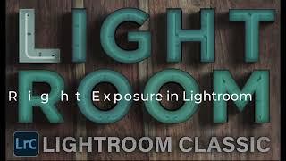 Exposure Control Using Global and Targeted Selections in Lightroom