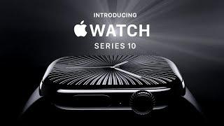 Introducing Apple Watch Series 10  Apple